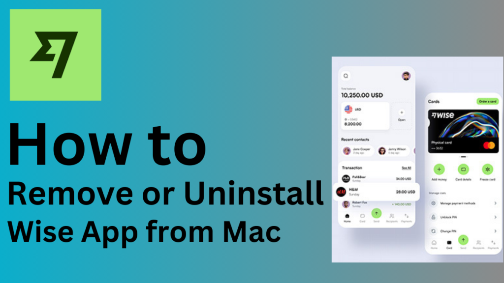 How to Remove Wise App from Mac