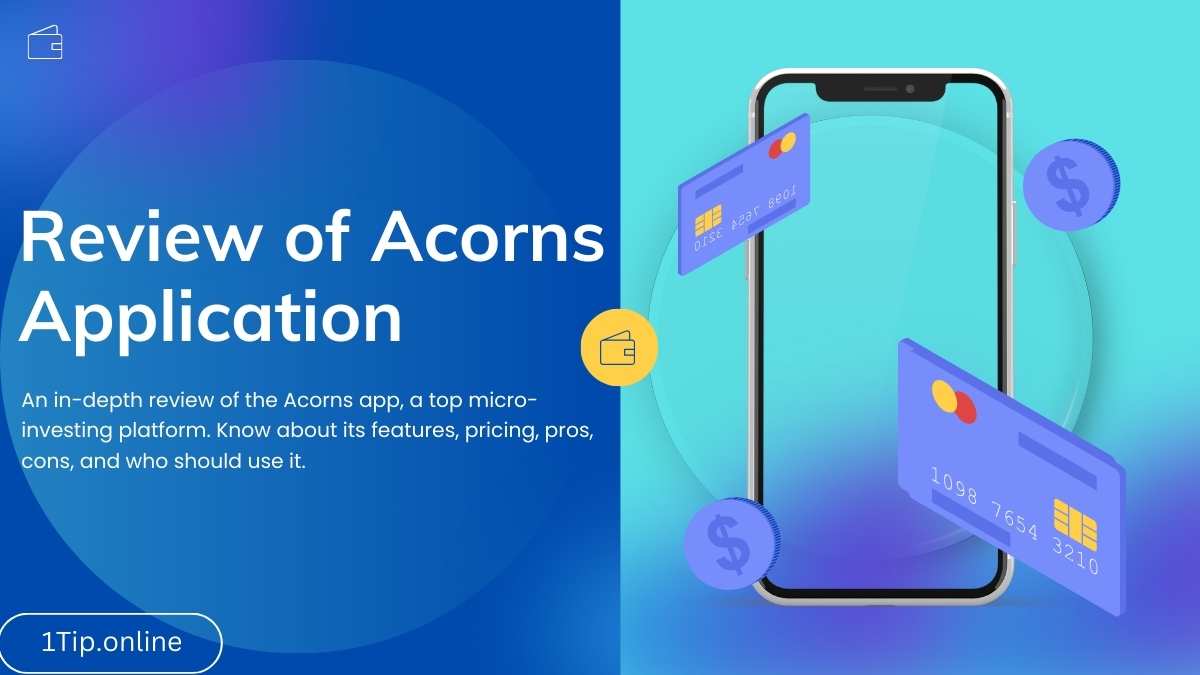 A Full Review of the Acorns App