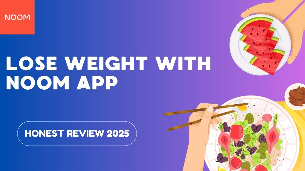 NOOM APP REVIEW 2025